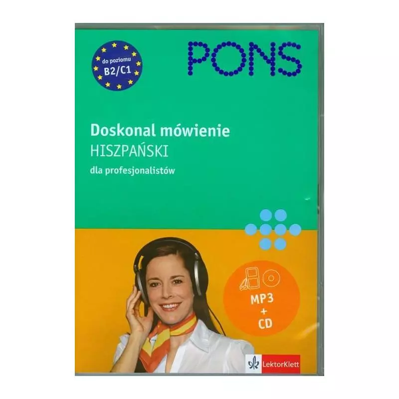 DOSKONAL MÓWIENIE HISZPAŃSKI DLA PROFESJONALISTÓW + 2 CD - LektorKlett