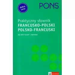 PRAKTYCZNY SŁOWNIK FRANCUSKO-POLSKI POLSKO-FRANCUSKI - LektorKlett