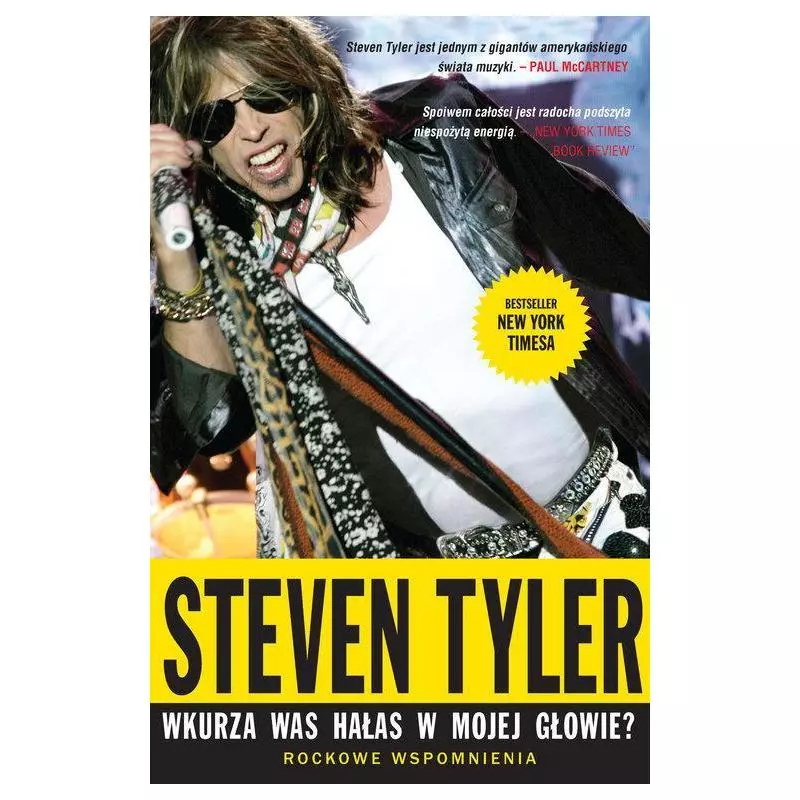WKURZA WAS HAŁAS W MOJEJ GŁOWIE? ROCKOWE WSPOMNIENIA Steven Tyler - G+J