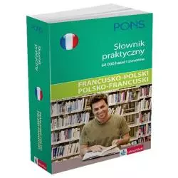 SŁOWNIK PRAKTYCZNY FRANCUSKO-POLSKI POLSKO-FRANCUSKI - LektorKlett