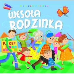 WESOŁA RODZINKA Dorota Gellner - Olesiejuk