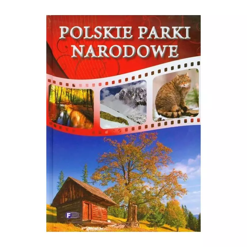 POLSKIE PARKI NARODOWE - Fenix