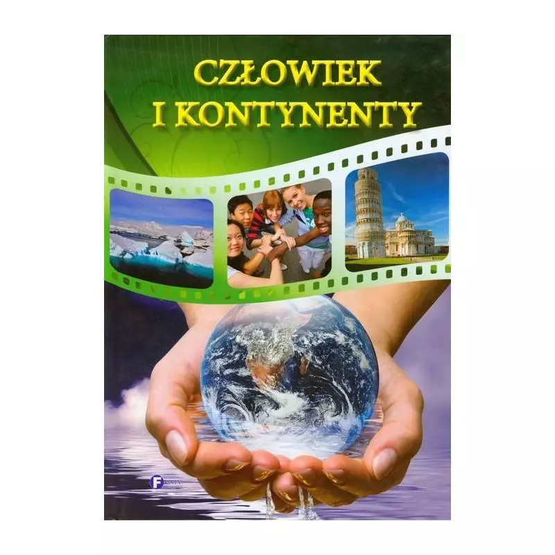 CZŁOWIEK I KONTYNENTY - Fenix