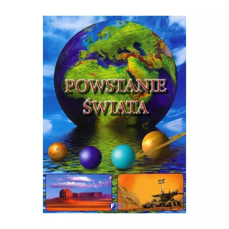 POWSTANIE ŚWIATA - Fenix