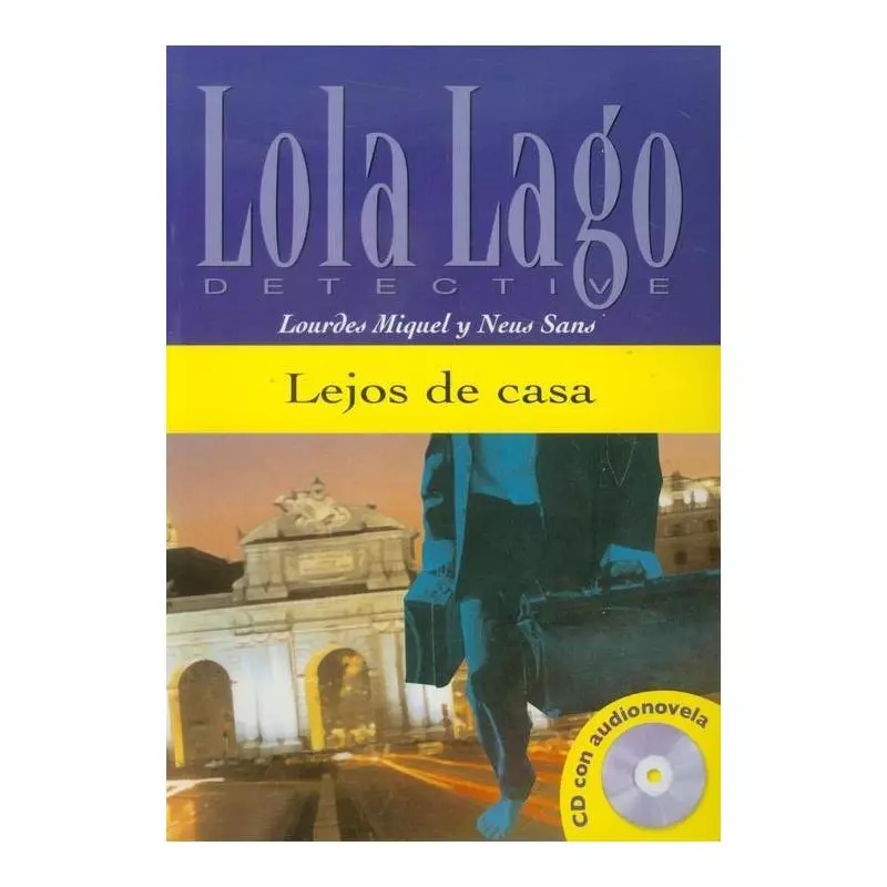 LOLA LAGO DETECTIVE + CD Neus Sans, Lourdes Miguel - Difusion