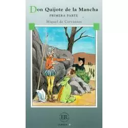 DON QUIJOTE DE LA MANCHA PRIMERA PARTE Miguel Cervantes - LektorKlett