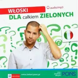 WŁOSKI DLA CAŁKIEM ZIELONYCH. PODRĘCZNIK + 2 X CD - LektorKlett