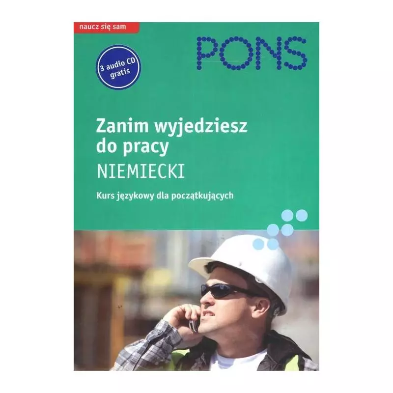 ZANIM WYJEDZIESZ DO PRACY NIEMIECKI DLA POCZĄTKUJĄCYCH PODRĘCZNIK + 3 X CD - LektorKlett