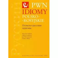 IDIOMY POLSKO-ROSYJSKIE Wojciech Chlebda - PWN