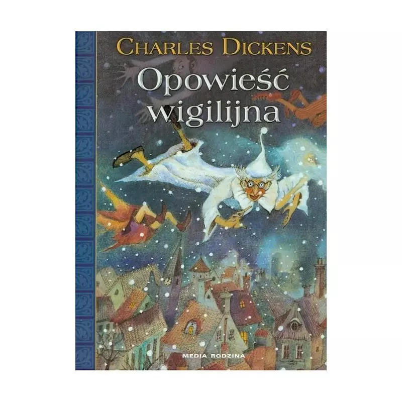 OPOWIEŚĆ WIGILIJNA Charles Dickens - Media Rodzina