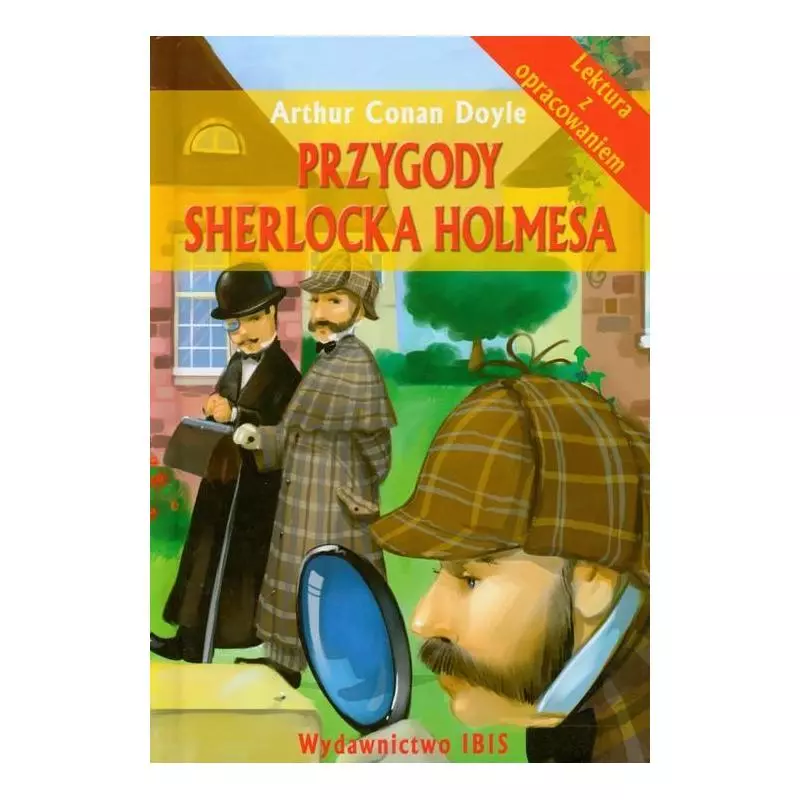 PRZYGODY SHERLOCKA HOLMESA Arthur Conan Doyle - Ibis