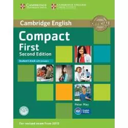 COMPACT FIRST STUDENTS BOOK WITH ANSWERS + CD - Cambridge University Press