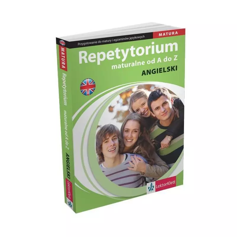 ANGIELSKI REPETYTORIUM MATURALNE OD A DO Z - LektorKlett