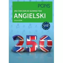 ANGIELSKI Z KLUCZEM 250 ĆWICZEŃ ZE SŁOWNICTWA - LektorKlett