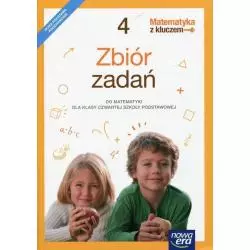 MATEMATYKA Z KLUCZEM KLASA 4 ZBIÓR ZADAŃ - Nowa Era
