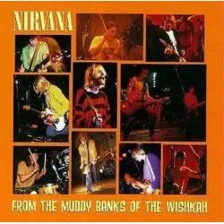NIRVANA FROM THE MUDDY BANKS OF WISHKAH CD - Universal Music Polska