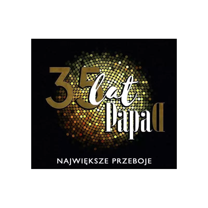 PAPA D 35 LAT CD - Universal Music Polska