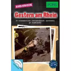 GESTERN AM RHEIN + CD A1-A2 10 NIESAMOWICIE INTRYGUJĄCYCH OPOWIEŚCI PO NIEMIECKU A1-A2 - LektorKlett