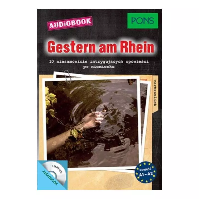 GESTERN AM RHEIN + CD A1-A2 10 NIESAMOWICIE INTRYGUJĄCYCH OPOWIEŚCI PO NIEMIECKU A1-A2 - LektorKlett