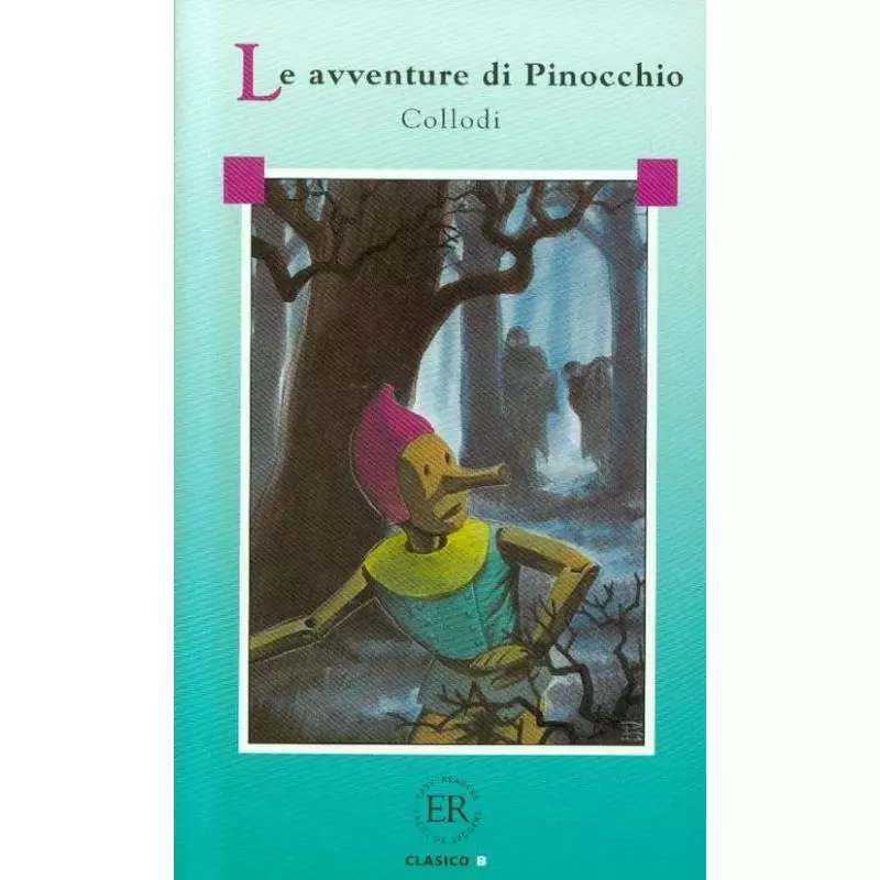 LE AVVENTURE DI PINOCCHIO Collodi - Easy Readers