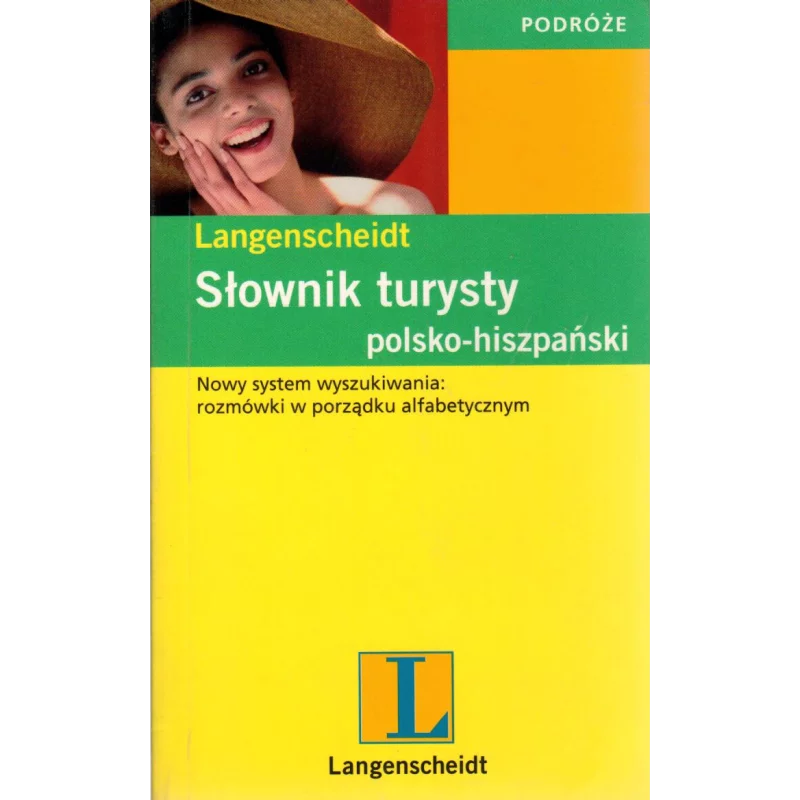 SŁOWNIK TURYSTY POLSKO-HISZPAŃSKI PODRÓŻE - Langenscheidt