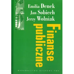 FINANSE PUBLICZNE Emilia Denek, Jan Sobiech, Jerzy Wolniak - PWN