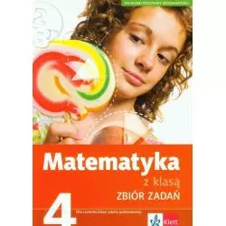 MATEMATYKA Z KLASĄ 4 ZBIÓR ZADAŃ - LektorKlett