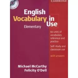 ENGLISH VOCABULARY IN USE ELEMENTARY + CD Michael McCarthy, Felicity Odell - Cambridge University Press