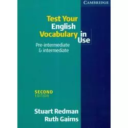 TEST YOUR ENGLISH VOCABULARY IN USE Stuart Redman, Ruth Gairns - Cambridge University Press