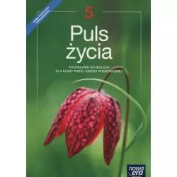PULS ŻYCIA KLASA 5 PODRĘCZNIK DO BIOLOGII - Nowa Era