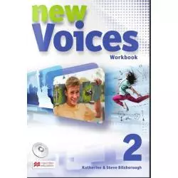 NEW VOICES 2 ZESZYT ĆWICZEŃ Z PŁYTĄ CD Katherine i Steve Bilsborough - Macmillan