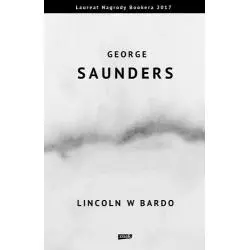 LINCOLN W BARDO George Saunders - Znak