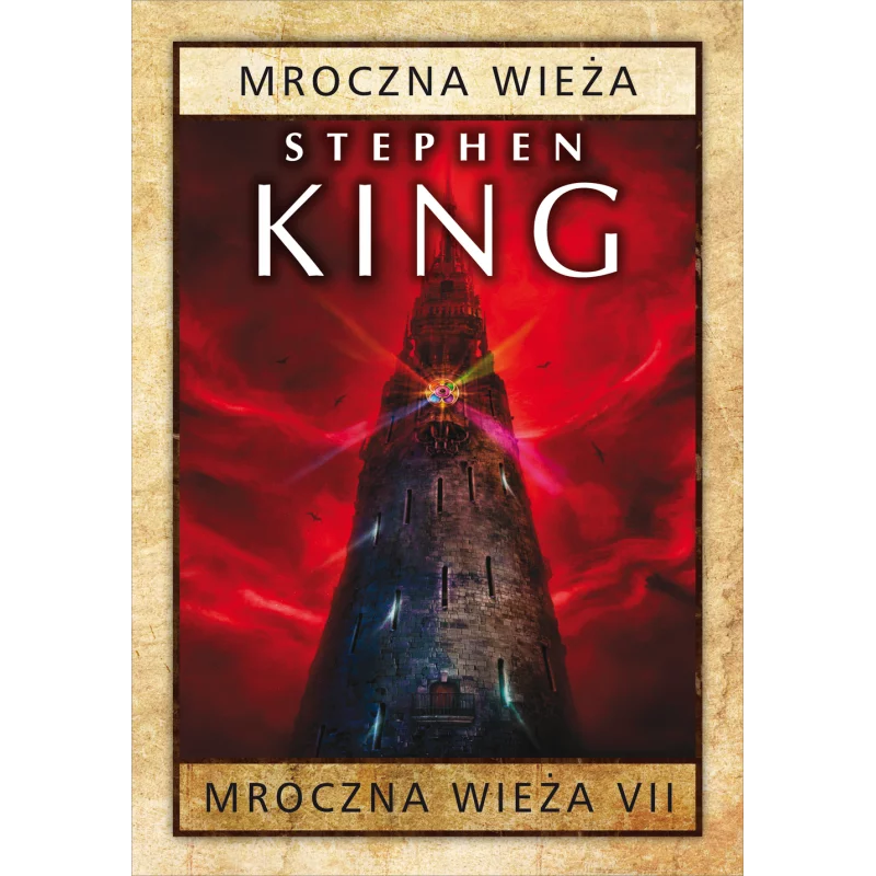 MROCZNA WIEŻA 7 Stephen King - Albatros