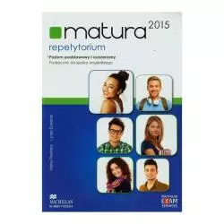 REPETYTORIUM MATURA 2015 JĘZYK ANGIELSKI POZIOM PODSTAWOWY I ROZSZERZONY + CD Marta Rosińska - Macmillan