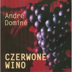 CZERWONE WINO Andre Domine - Olesiejuk