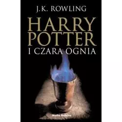 HARRY POTTER I CZARA OGNIA Joanne K. Rowling - Media Rodzina