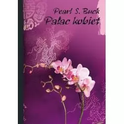 PAŁAC KOBIET Pearl S. Buck - Muza