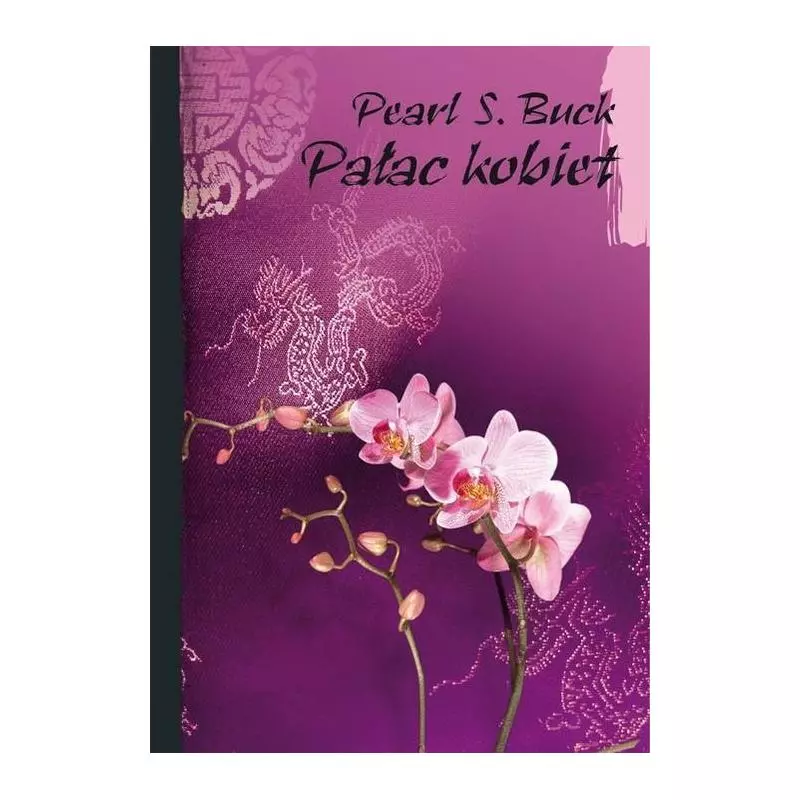 PAŁAC KOBIET Pearl S. Buck - Muza