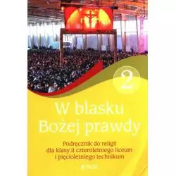 W BLASKU BOŻEJ PRAWDY 2 PODRĘCZNIK - Jedność