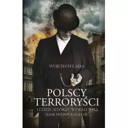 POLSCY TERRORYŚCI Wojciech Lada - Znak