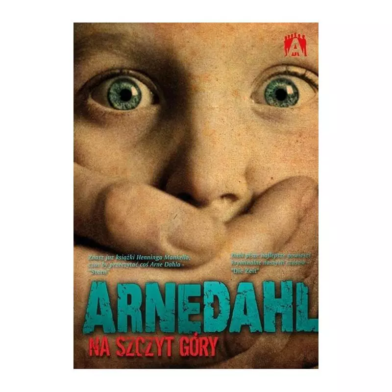 NA SZCZYT GÓRY Arne Dahl - Muza