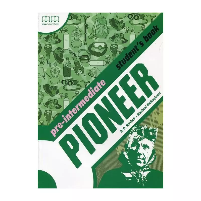 PIONEER PRE-INTERMEDIATE STUDENTS BOOK H. Q. Mitchell - MM Publications