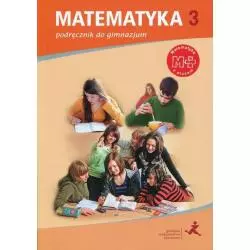 MATEMATYKA Z PLUSEM 3 PODRĘCZNIK - GWO