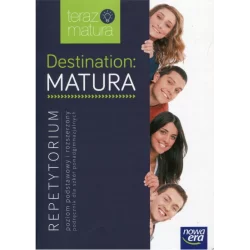 DESTINATION MATURA 2015 REPETYTORIUM JĘZYK ANGIELSKI - Nowa Era