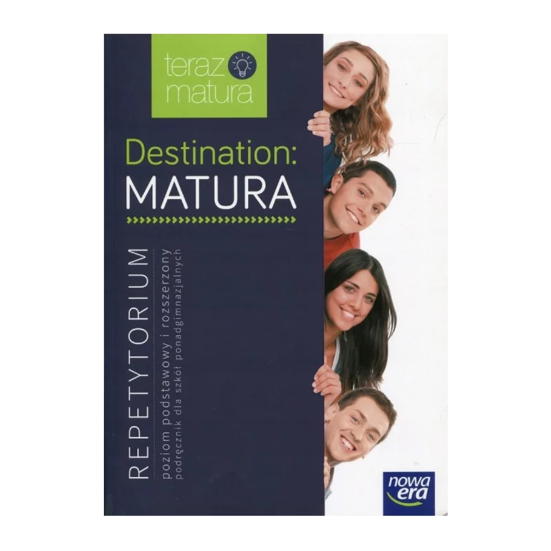 DESTINATION MATURA 2015 REPETYTORIUM JĘZYK ANGIELSKI - Nowa Era