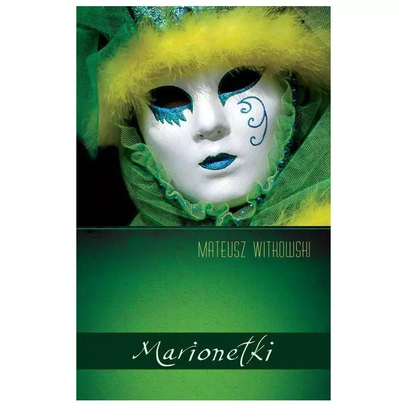 MARIONETKI Mateusz Witkowski - Novae Res