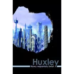 NOWY WSPANIAŁY ŚWIAT Aldous Huxley - Muza