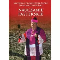 NAUCZANIE PASTERSKIE KAZANIA I HOMILIE 2 Sławoj Leszek Głódź - Bernardinum