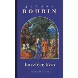 BURZLIWE LATO Jeanne Bourin - Noir Sur Blanc