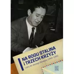 NA ROGU STALINA I TRZECH KRZYŻY Grzegorz P. Bąbiak - Czytelnik